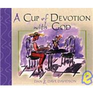 A Cup of Devotion With God