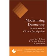 Modernizing Democracy: Innovations in Citizen Participation