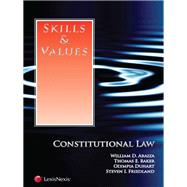 Skills & Values: Constitutional Law