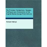 Principal Navigations, Voyages, Traffiques and Discoveries of the English Nation Vol. 7 : England's Naval Exploits Against Spain