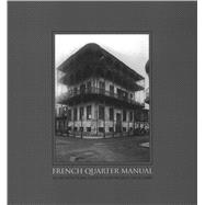 French Quarter Manual