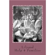 A Mother's Devotional