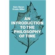 An Introduction to the Philosophy of Time