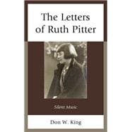 The Letters of Ruth Pitter Silent Music