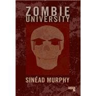 Zombie University Thinking Under Control