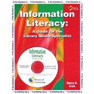 Information Literacy : A Guide for the Library Media Specialist