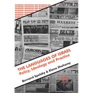 The Languages of Israel Policy Ideology and Practice