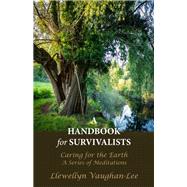 A Handbook for Survivalists