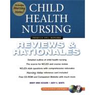 Child Health Nursing : Reviews and Rationales