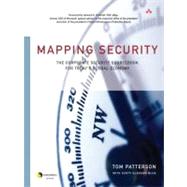 Mapping Security The Corporate Security Sourcebook for Today's Global Economy