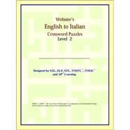 Webster's English to Italian Crossword Puzzles: Level 2