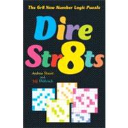 Dire Str8ts The Gr8 New Number Logic Puzzle