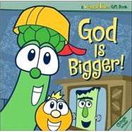 VeggieTales God Is Bigger!