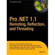 Pro . NET 1. 1 Remoting, Reflection, and Threading