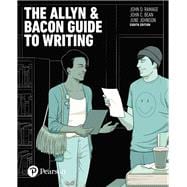 Allyn & Bacon Guide to Writing, The [Rental Edition]