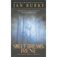 Sweet Dreams, Irene An Irene Kelly Novel