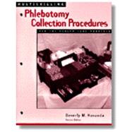 Multiskilling Phlebotomy Collection  Procedures for the Health Care Provider