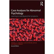 Case Analyses for Abnormal Psychology: Learning to Look Beyond the Symptoms