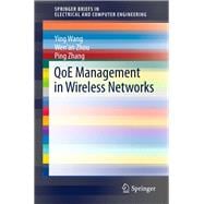 Qoe Management in Wireless Networks