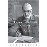 Theodor Geisel A Portrait of the Man who Became Dr. Seuss