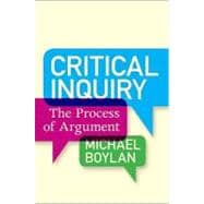 Critical Inquiry: The Process of Argument