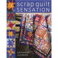 Scrap Quilt Sensation