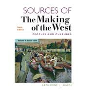 Sources of The Making of the West, Volume II Peoples and Cultures