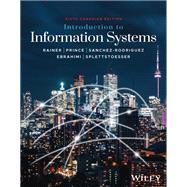 Introduction to Information Systems, Canadian Edition WileyPLUS Single-term
