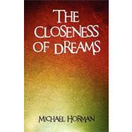 The Closeness of Dreams