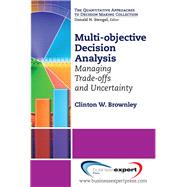 Multi-Objective Decision Analysis