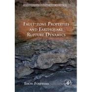 Fault-zone Properties and Earthquake Rupture Dynamics