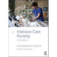 Intensive Care Nursing: A Framework for Practice