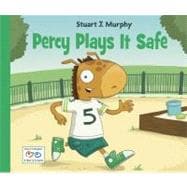 Percy Plays It Safe