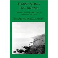 Harvesting Darkness