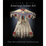 Living with American Indian Art