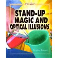 Stand-up Magic and Optical Illusions