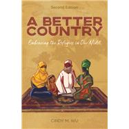 A Better Country (Second Edition)