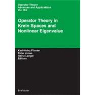 Operator Theory in Krein Spaces And Nonlinear Eigenvalue Problems