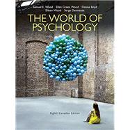 REVEL for The World of Psychology, Eighth Canadian Edition, Loose Leaf Version -- Access Card Package (8th Edition)