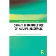 China's Sustainable Use of Natural Resources