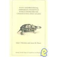 State and Provincial Amphibian and Reptile Publications for the United States and Canada