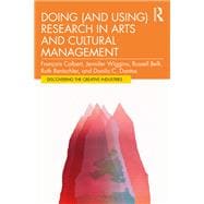 Doing (and Using) Research in Arts and Cultural Management