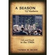 A Season Of Madness