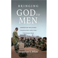 Bringing God to Men
