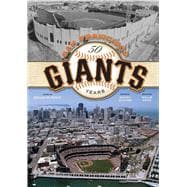 San Francisco Giants 50 Years