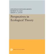Perspectives in Ecological Theory