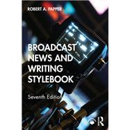 Broadcast News and Writing Stylebook
