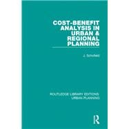 Cost-Benefit Analysis in Urban & Regional Planning