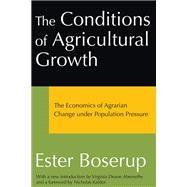 The Conditions of Agricultural Growth
