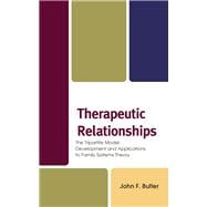 Therapeutic Relationships The Tripartite Model: Development and Applications to Family Systems Theory